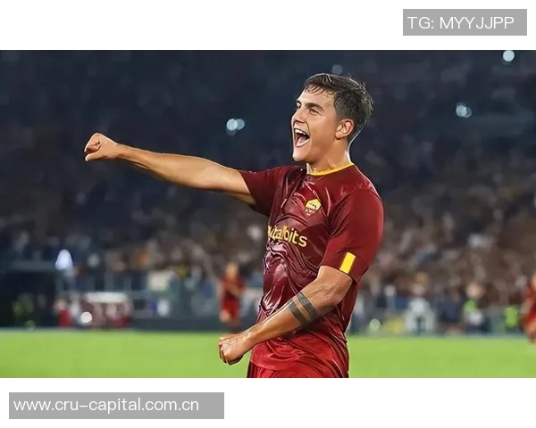 罗马总监强调合理轮换阵容期待迪巴拉周日复出助力球队